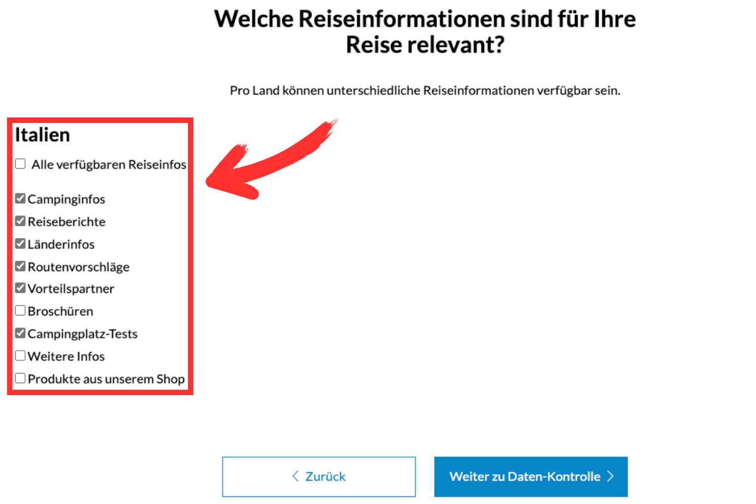 Ankreuzen
                           der relevanten Informationen, welche man erhalten möchte