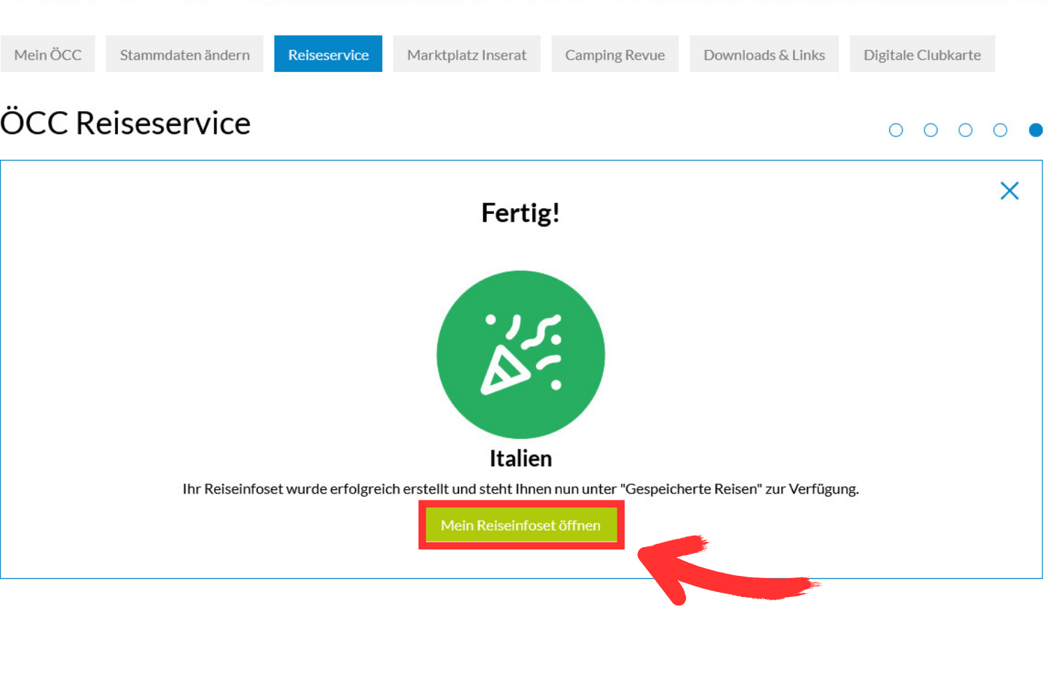 Fertiggestelltes Set kann über den Button Mein Reiseinfoset
                           öffnen direkt geöffnet werden